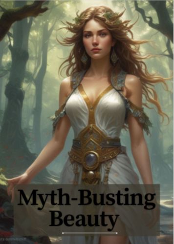Myth-Busting Beauty